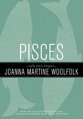 Pisces - Woolfolk, Joanna Martine