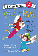 Pish and Posh Wish for Fairy Wings