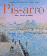 Pissarro: Critical Catalogue of Paintings
