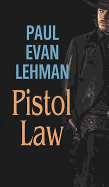 Pistol Law