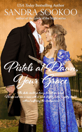 Pistols at Dawn, Your Grace: a Lords of the Night novella