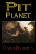 Pit Planet