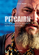 Pitcairn: Les r?volt?s du Bounty vont dispara?tre