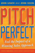 Pitch Perfect: Feel the Impact of a Winning Sales Approach