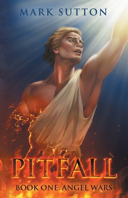 Pitfall: Book One: Angel Wars - Sutton, Mark