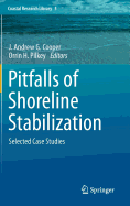 Pitfalls of Shoreline Stabilization: Selected Case Studies