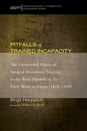 Pitfalls of Trained Incapacity