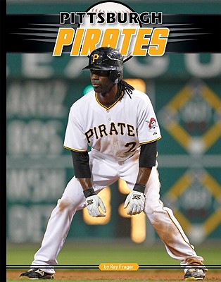 Pittsburgh Pirates - Frager, Ray