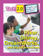 Pixar, Disney, DreamWorks and Digital Animation