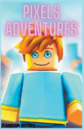 Pixels Adventures