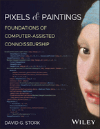 Pixels & Paintings: Foundations of Computer-Assisted Connoisseurship