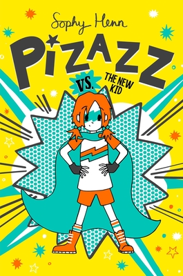 Pizazz vs. the New Kid - 