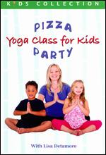 Pizza Party: Yoga Class for Kids - Rob MacMuullan