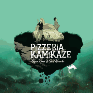 Pizzeria Kamikaze