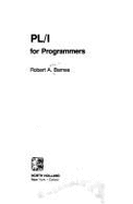 PL/I for Programmers - Barnes, Robert Arthur