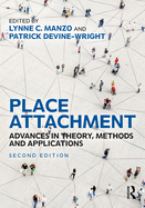 Place Attachment: Advances in Theory, Methods and Applications