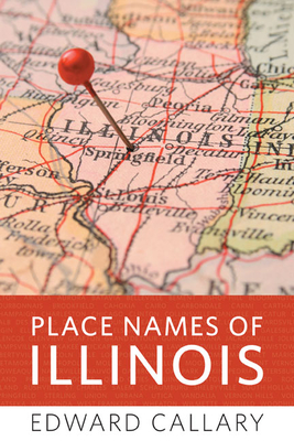 Place Names of Illinois - Callary, Edward