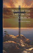 Place of the Laity in the Church: 8