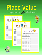 Place Value: Thousands and Millions