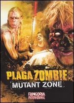 Plaga Zombie: Mutant Zone - Hernan Saez; Pablo Pares