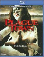 Plague Town [Blu-ray]