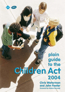 Plain Guide to the Children Act 2004