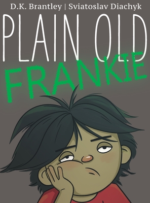 Plain Old Frankie - Brantley, D K