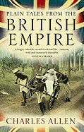 Plain Tales from the British Empire