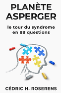 Plante Asperger: Le Tour du Syndrome en 88 Questions