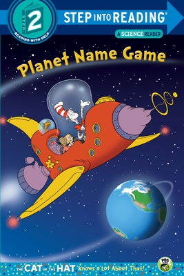 Planet Name Game (Dr. Seuss/Cat in the Hat) - Rabe, Tish