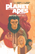 Planet of the Apes: Before the Fall Omnibus