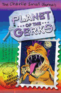 Planet of the Gerks.