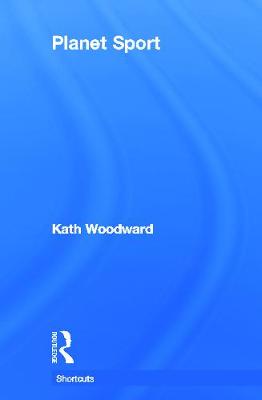 Planet Sport - Woodward, Kath