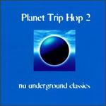 Planet Trip Hop, Vol. 2