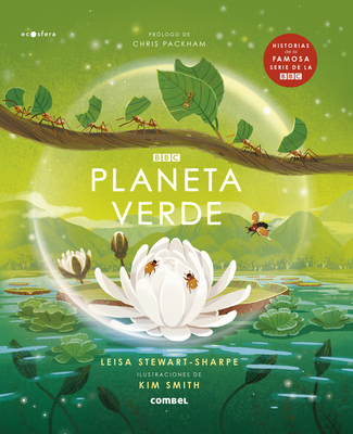 Planeta Verde - Stewart-Sharpe, Leisa, and Smith, Kim (Illustrator)