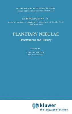 Planetary Nebulae: Observations and Theory - Terzian, Y (Editor)