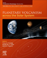Planetary Volcanism across the Solar System: Volume 1