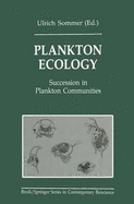 Plankton Ecology: Succession in Plankton Communities - Sommer, Ulrich, Professor (Editor)