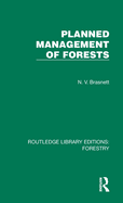 Planned Management of Forests