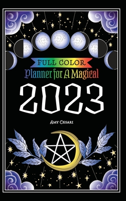 Planner for a Magical 2023: Full Color - 