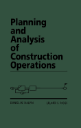 Planning and Analysis of Construction Operations