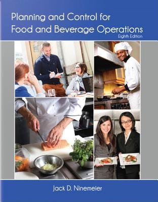 Planning and Control for Food and Beverage Operations with Answer Sheet (Ahlei) - Ninemeier, Jack D, and American Hotel & Lodging Association