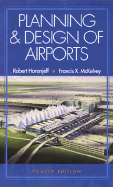 Planning and Design of Airports, 4/E