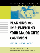 Planning and Implementing Your Major Gifts Campaign