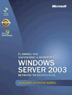 Planning and Maintaining a Microsoft Windows Server 2003 Network Infrastructure - Microsoft Press