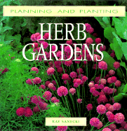 Planning and Planting Herb Gardens