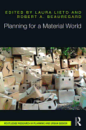 Planning for a Material World