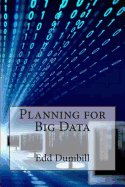 Planning for Big Data