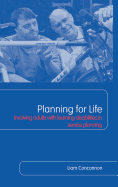 Planning for Life: Involving Adults with Learning Disabilities in Service Planning