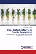 Plant Biotechnology and Genetic Engineering